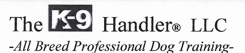 The K-9 Handler® LLC, All Breed Professional Dog Training